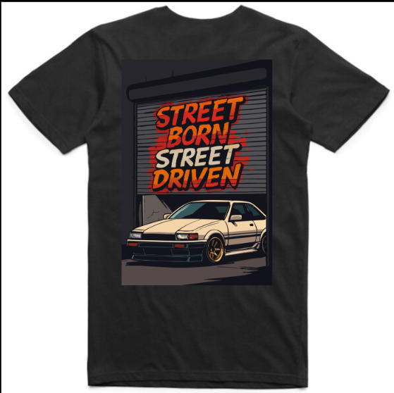 Street Born, Street Driven
